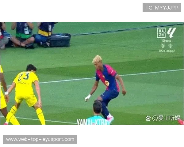 亚马尔内切后完成射门